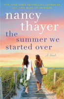 The Summer We Started Over : A Novel-9780593724019
