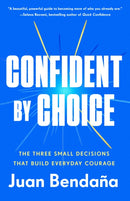 Confident by Choice