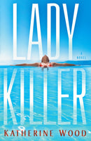 Ladykiller : A Novel-9780593726464