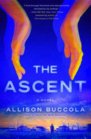 The Ascent : A Novel-9780593730003