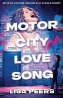 Motor City Love Song : A Novel-9780593736708