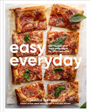Easy Everyday : 100 Recipes and Meal Prep Ideas for Effortless Eats; A Cookbook-9780593796351