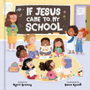 If Jesus Came to My School-9780593796559