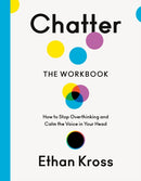 Chatter: The Workbook : Turn Your Inner Critic into Your Inner Coach-9780593799178