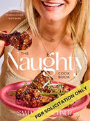 The Naughty Cookbook : Decadent Recipes to Seduce Your Taste Buds-9780593799697