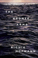 The Bronze Arms : poems-9780593804742