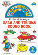 Richard Scarry''s Cars and Trucks Sound Book