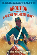 Abolition and the African American Story-9780593811368