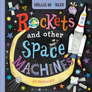 Hello, World! Rockets and Other Space Machines-9780593813546