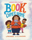 Book Comes Home : A Banned Book's Journey-9780593813683