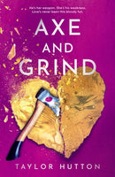 Axe and Grind-9780593817773