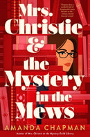 Mrs. Christie and the Mystery in the Mews