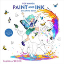 Pop Manga Paint and Ink Coloring Book-9780593839690