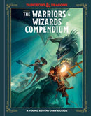 The Warriors & Wizards Compendium (Dungeons & Dragons) : A Young Adventurer's Guide-9780593839706