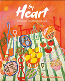 By Heart : Recipes to Hold Near and Dear-9780593842652