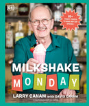 Milkshake Monday : 80+ Frosty Treats to Make Any Day Special: A Cookbook-9780593847848