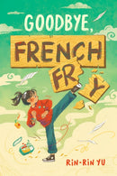 Goodbye, French Fry-9780593858080