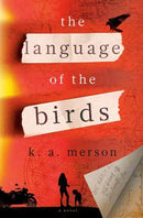 The Language of the Birds : A Novel-9780593874523