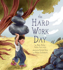 The Hard Work Day
