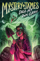 Mystery James Digs Her Own Grave-9780593896914