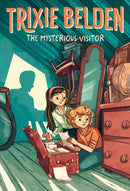 The Mysterious Visitor: Trixie Belden-9780593904657