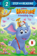 Friendship Day (Dr. Seuss''s Horton!)