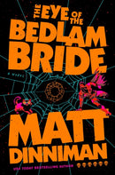 The Eye of the Bedlam Bride : Dungeon Crawler Carl 6-9780593956014