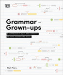 Grammar for Grown-Ups : A Comprehensive Guide and Workbook to Boost Your Writing Skills-9780593965207