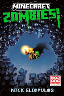 Minecraft: Zombies! : An Official Minecraft Novel-9780593972809