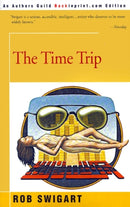 The Time Trip-9780595170838