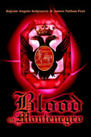 Blood Of Montenegro-9780595263455