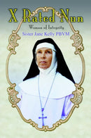 X Rated Nun : Woman of Integrity-9780595409846