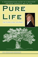 Pure Life : The Pura Vida Journey-9780595454846