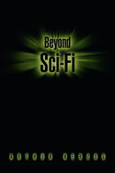 Beyond Sci-Fi-9780595456086