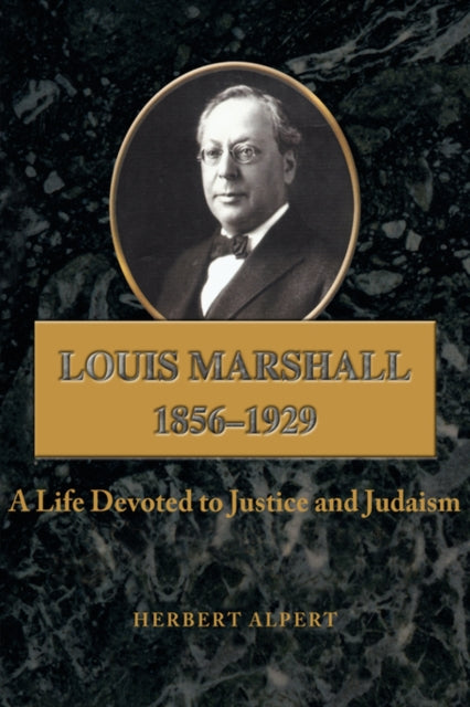 Louis Marshall : 1856-1929-9780595488827