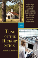 Tune of the Hickory Stick-9780595611539