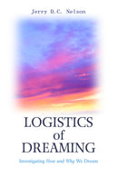 Logistics of Dreaming