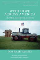 With Hope Across America : A Father-Daughter Journey-9780595692200