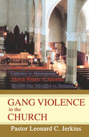 Gang Violence in the Church-9780595700257
