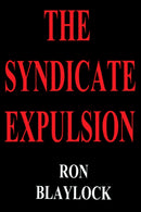 The Syndicate Expulsion-9780595767151