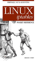 Linux Iptables Pocket Reference-9780596005696