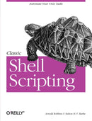 Classic Shell Scripting-9780596005955