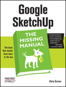 Google Sketchup : The Missing Manual-9780596521462
