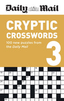 Daily Mail Cryptic Volume 3 : 100 new puzzles from the Daily Mail-9780600636779