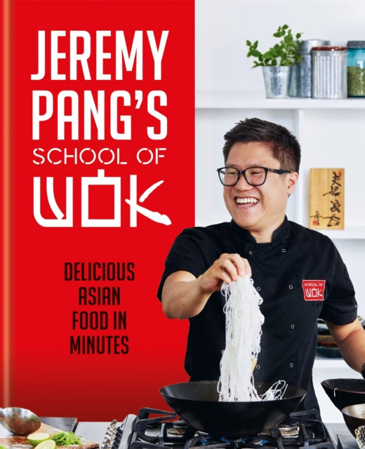 Jeremy Pang''s School of Wok