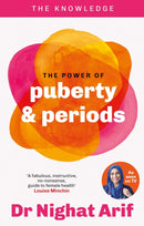 The Power of Puberty & Periods : The pocket guide to female health from one of TV's best loved doctors-9780600639701