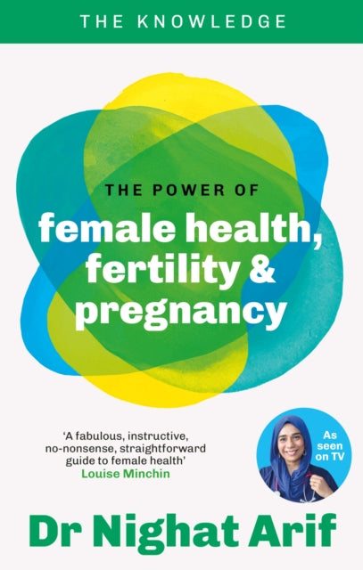 The Power of Female Health, Fertility & Pregnancy