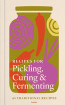 Recipes for Pickling & Preserving : An indispensable collection of tangy and tasty recipes-9780600640141