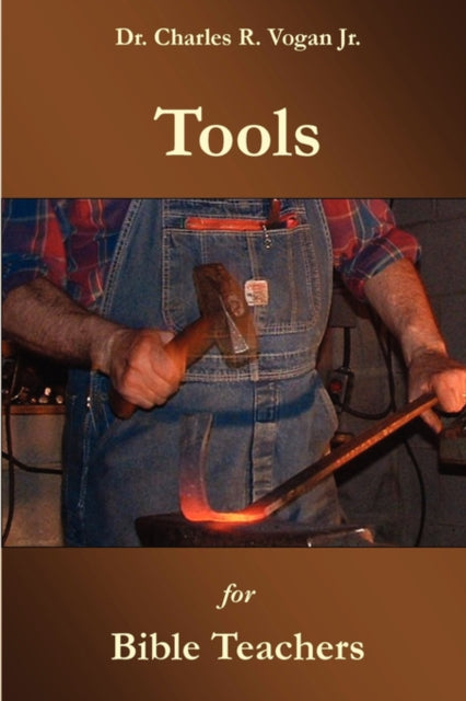 Tools for Bible Teachers-9780615139296