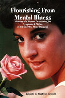 Flourishing From Mental Illness-9780615186054